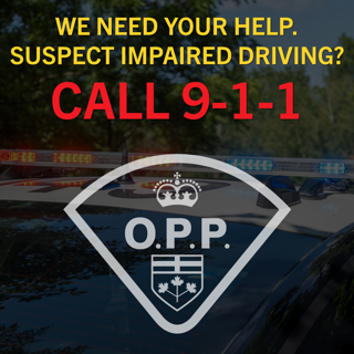 Text: WE NEED YOUR HELP. SUSPECT IMPAIRED DRIVING? CALL 9-1-1