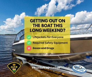 Boat on water, sunny day. GETTING OUT ON THE BOAT THIS LONG WEEKEND? Lifejackets for Everyone Required Safety Equipment Booze and Drugs (with an X mark) #BoatSafe #DriveSafe